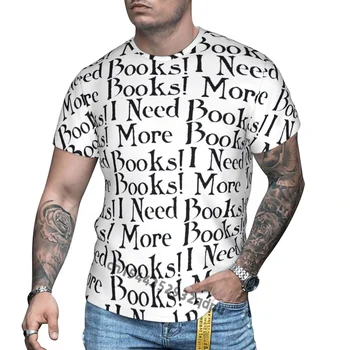 Knygų Mylėtojas, man Reikia Daugiau Knygų t-shirt 2021 tendencija t shirts Anime t-marškinėliai Vyrams, Drabužiai